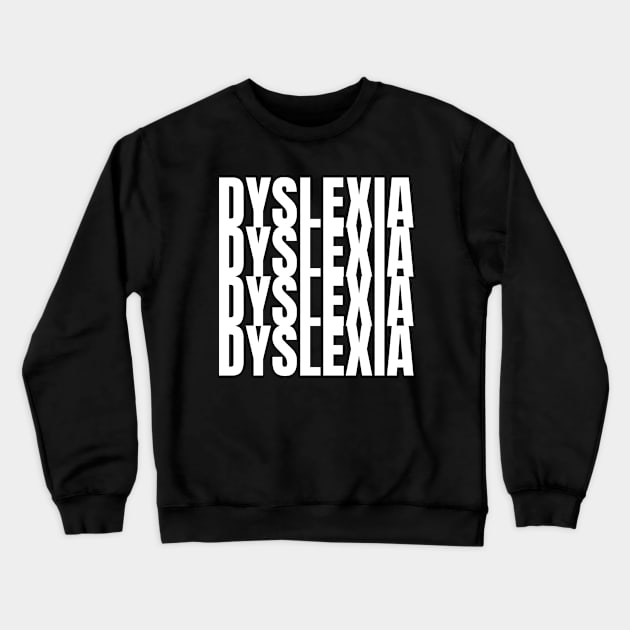 Endless Dyslexia Crewneck Sweatshirt by OldCamp